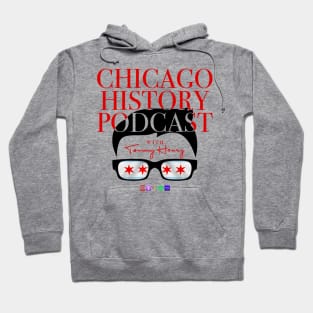 Chicago History Podcast - Hair Hoodie